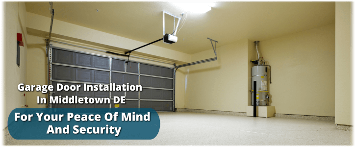 Garage Door Installation Middletown DE